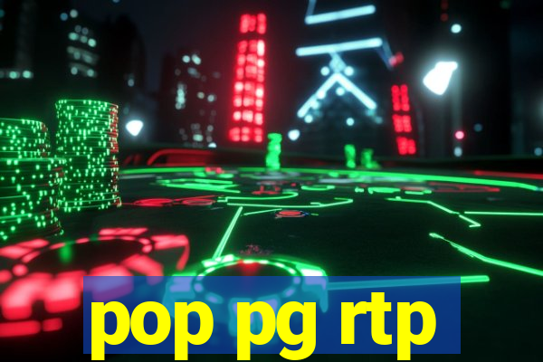 pop pg rtp